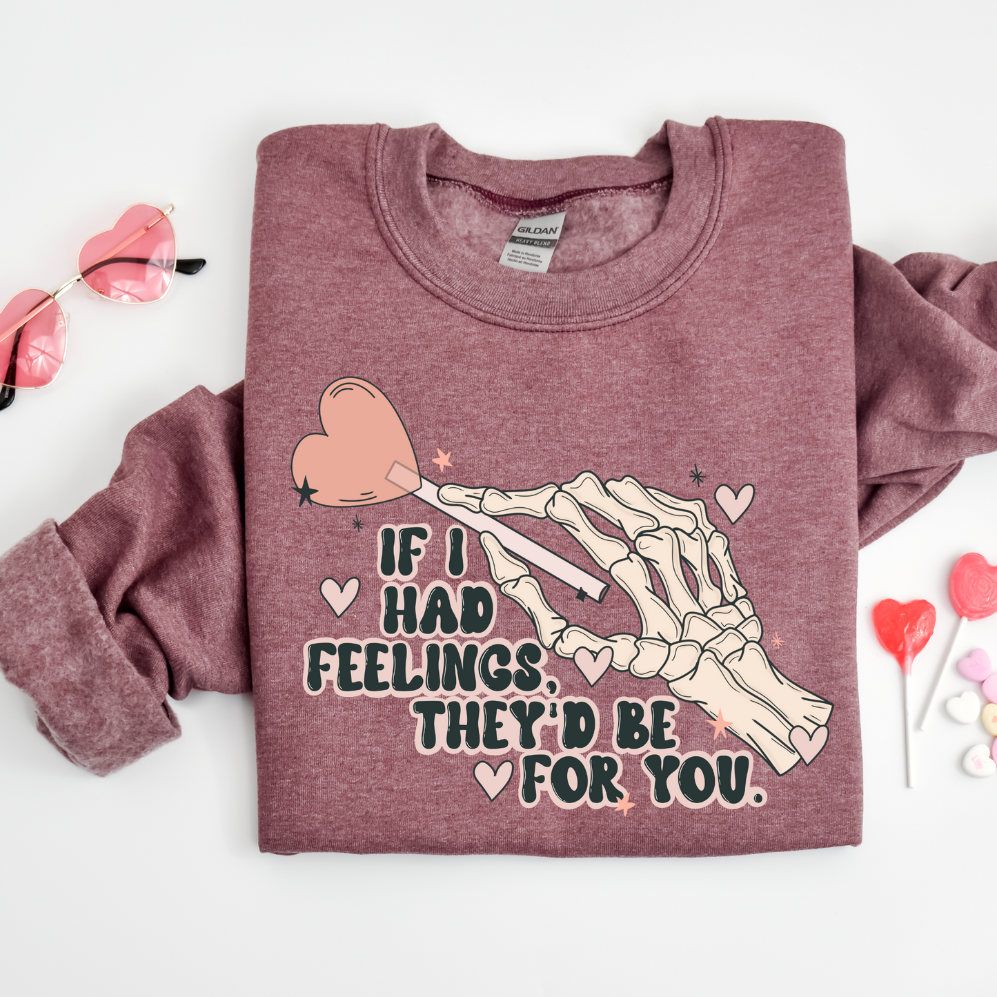 If I Had Feelings, They'd Be For You Crew Neck Graphic Sweater